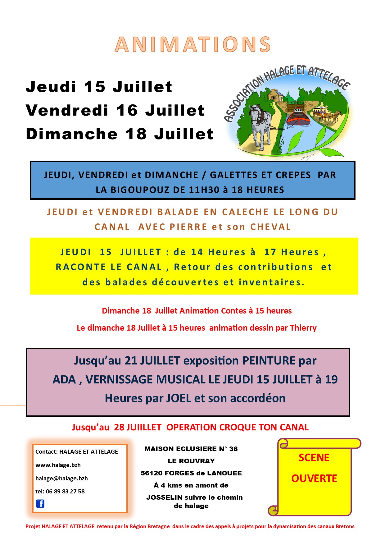 Animation semaine du 15, 16 et 18 juillet Animation semaine du 15, 16 et 18 juillet